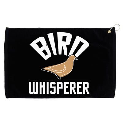 Bird Whisperer Bird Watching Birder Bird Watcher Grommeted Golf Towel