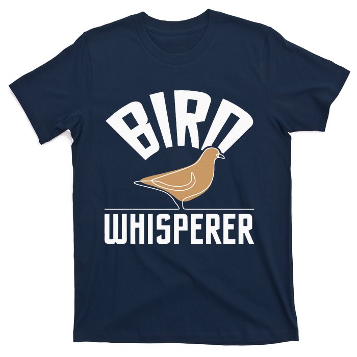 Bird Whisperer Bird Watching Birder BirdWatcher T-Shirt