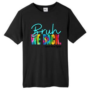 Bruh We Back Happy First Day Of School Lunch Hero Squad Funny Gift Tall Fusion ChromaSoft Performance T-Shirt