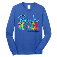 Bruh We Back Happy First Day Of School Lunch Hero Squad Funny Gift Long Sleeve Shirt