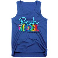 Bruh We Back Happy First Day Of School Lunch Hero Squad Funny Gift Tank Top