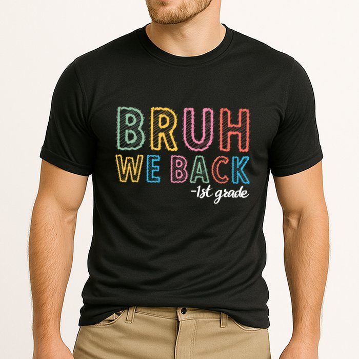 Bruh We Back 1st Grade Back To School 2024 Cooling Performance Crew T-Shirt