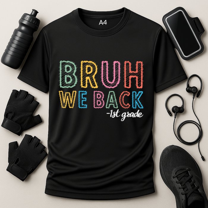 Bruh We Back 1st Grade Back To School 2024 Cooling Performance Crew T-Shirt