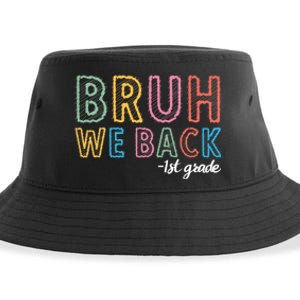 Bruh We Back 1st Grade Back To School 2024 Sustainable Bucket Hat