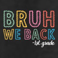 Bruh We Back 1st Grade Back To School 2024 Adult Drive Performance Visor