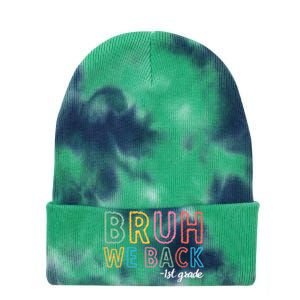 Bruh We Back 1st Grade Back To School 2024 Tie Dye 12in Knit Beanie