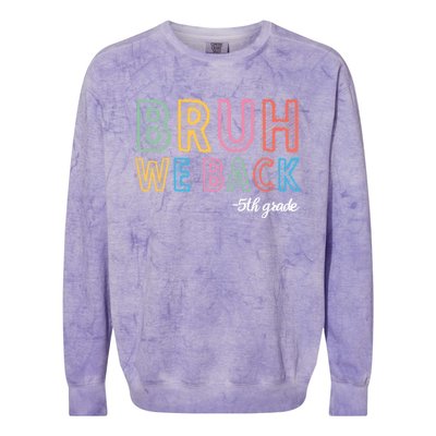 Bruh We Back 5th Grade Back To School Colorblast Crewneck Sweatshirt