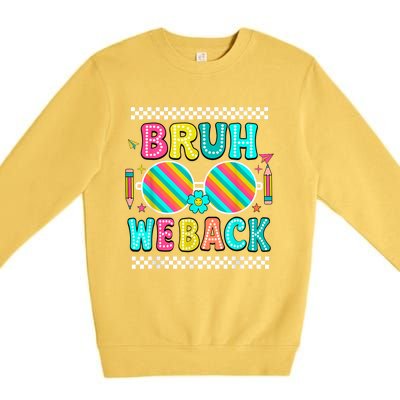 Bruh We Back To School Cute Color Bright Doodle Premium Crewneck Sweatshirt