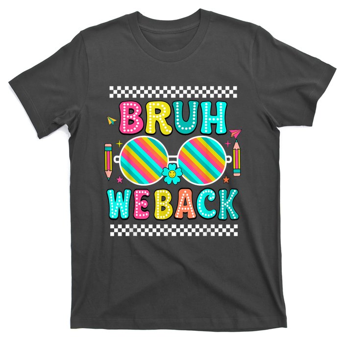 Bruh We Back To School Cute Color Bright Doodle T-Shirt