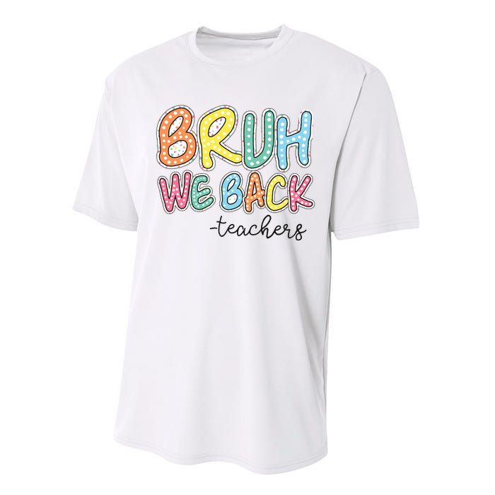 Bruh We Back Retro Back To School Performance Sprint T-Shirt