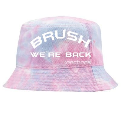 Bruh WeRe Back Teachers First Day Back To School Gift Tie-Dyed Bucket Hat