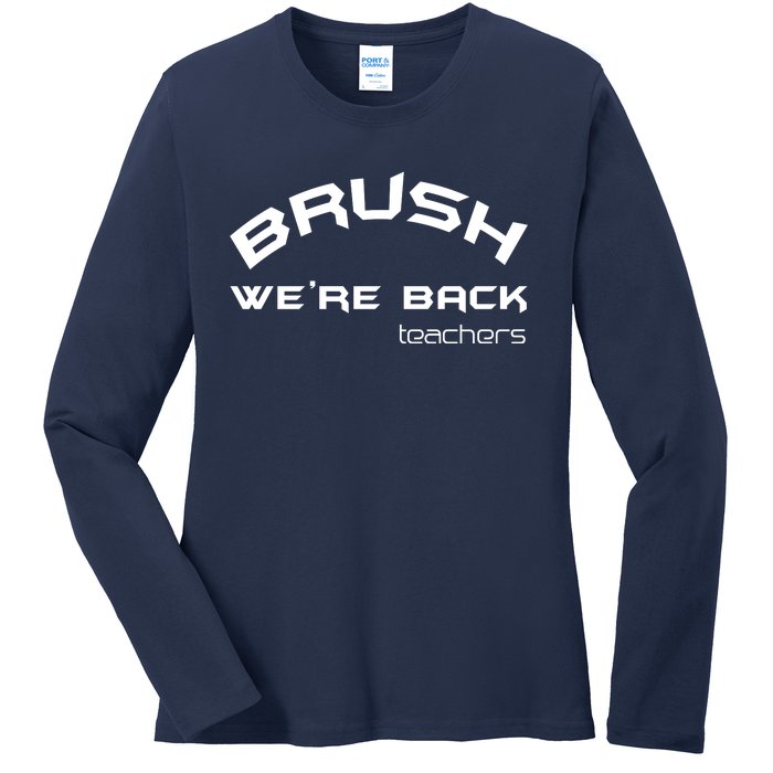 Bruh WeRe Back Teachers First Day Back To School Gift Ladies Long Sleeve Shirt