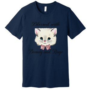 Blessed With Beauty And Rage Cute Lovely Cat Face Ribbon Premium T-Shirt