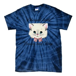 Blessed With Beauty And Rage Cute Lovely Cat Face Ribbon Tie-Dye T-Shirt