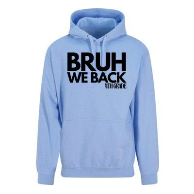 Bruh We Back 4th Grade First Day Of School Back To School Unisex Surf Hoodie