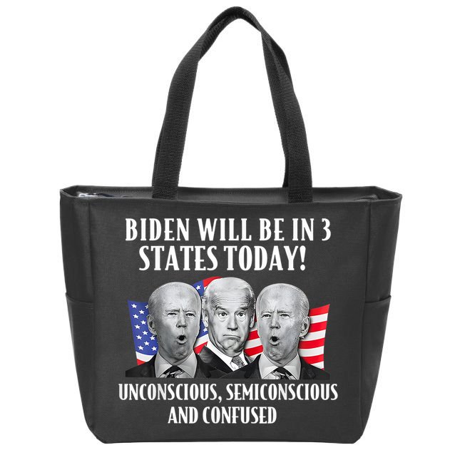 Biden Will Be In 3 States Today Funny Joe Biden Anti Biden Zip Tote Bag