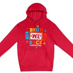 Bruh We Back To School Happy First Day Video Game Boy Premium Pullover Hoodie