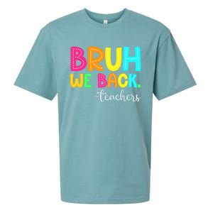 Bruh We Back Teachers Happy First Day Of School Students Sueded Cloud Jersey T-Shirt