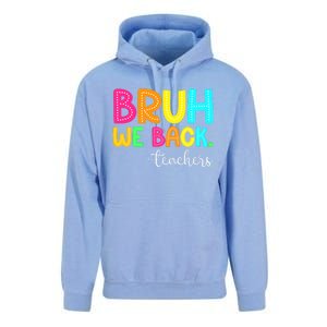 Bruh We Back Teachers Happy First Day Of School Students Unisex Surf Hoodie