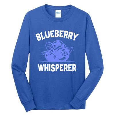 Blueberry Whisperer Blueberry Fruit Funny Blueberry Lover Cute Gift Tall Long Sleeve T-Shirt