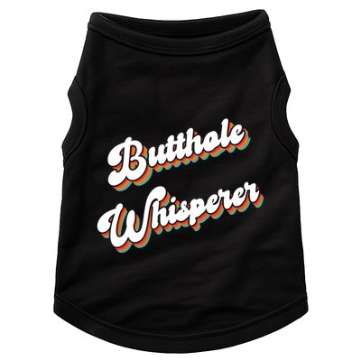 Butthole Whisperer Doggie Tank