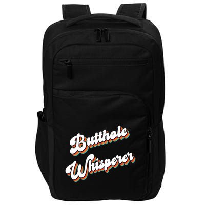 Butthole Whisperer Impact Tech Backpack
