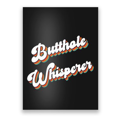 Butthole Whisperer Poster