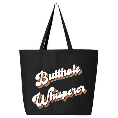 Butthole Whisperer 25L Jumbo Tote