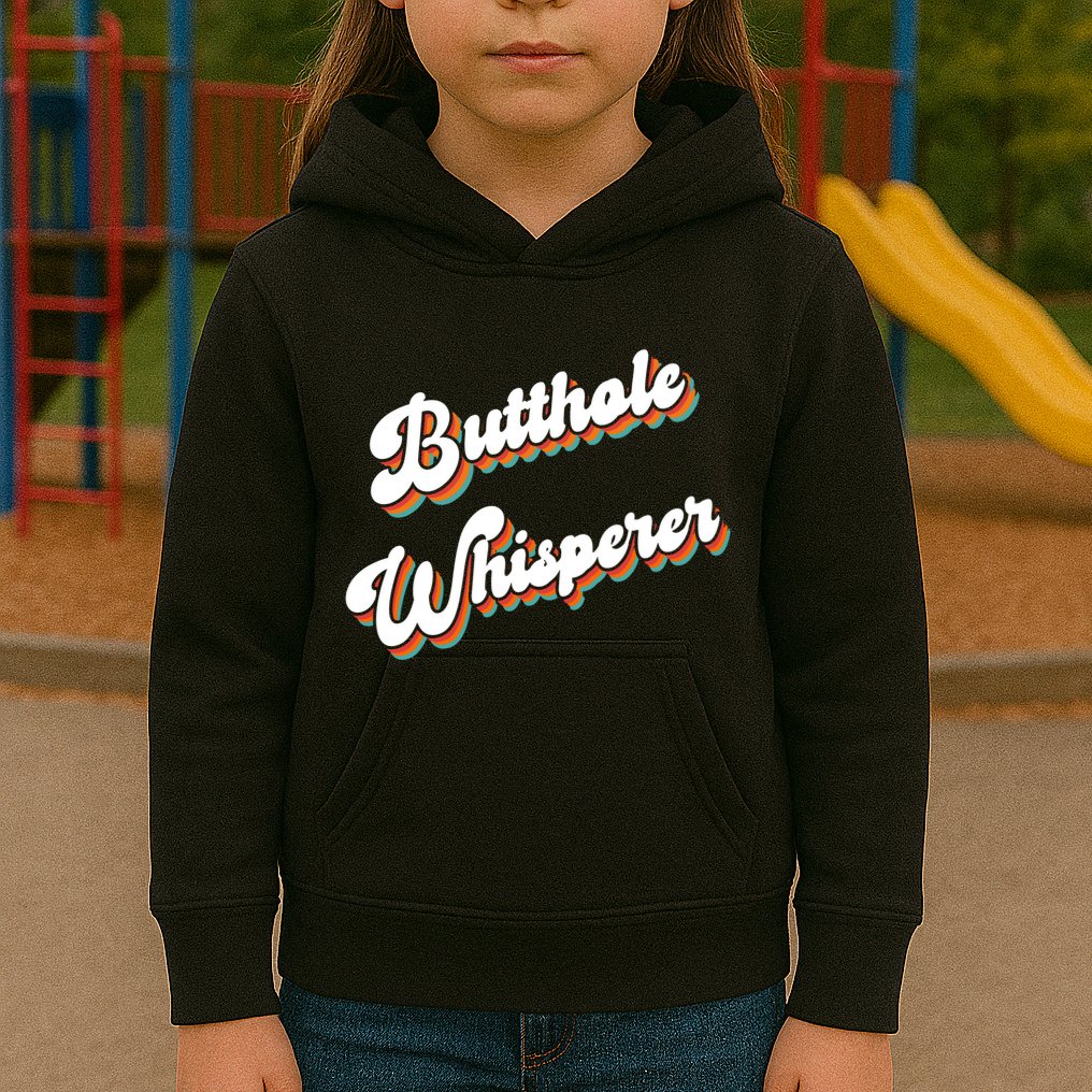 Butthole Whisperer Kids Hoodie
