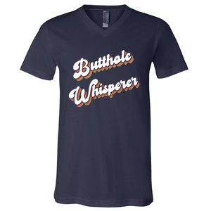 Butthole Whisperer V-Neck T-Shirt