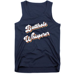 Butthole Whisperer Tank Top