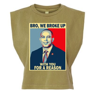 Bro We Broke Up With You For A Reason Garment-Dyed Women's Muscle Tee