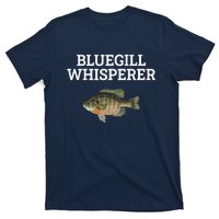 Bluegill Whisperer Bluegill Fishing T-Shirt