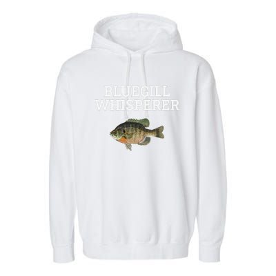 Bluegill Whisperer Bluegill Fishing Garment-Dyed Fleece Hoodie