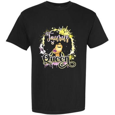 Black Women Birthday Melanin Girl Taurus Queen Garment-Dyed Heavyweight T-Shirt