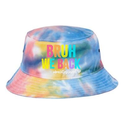 Bruh We Back Teachers Retro Back To School Boy Girl Tie Dye Newport Bucket Hat