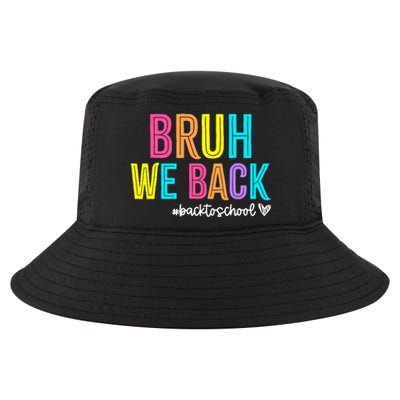 Bruh We Back Teachers Retro Back To School Boy Girl Cool Comfort Performance Bucket Hat