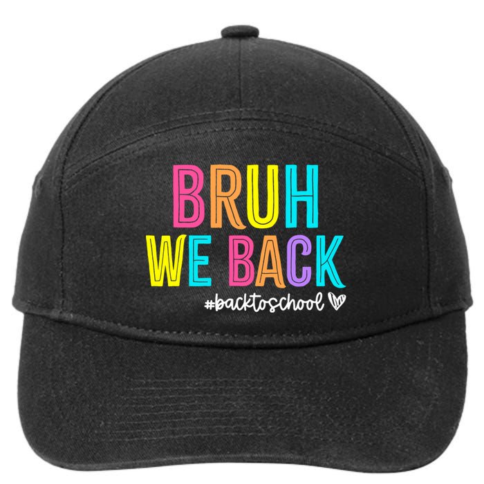 Bruh We Back Teachers Retro Back To School Boy Girl 7-Panel Snapback Hat