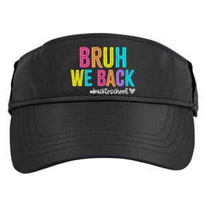 Bruh We Back Teachers Retro Back To School Boy Girl Adult Drive Performance Visor