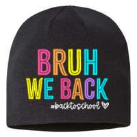 Bruh We Back Teachers Retro Back To School Boy Girl Sustainable Beanie