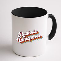 Butthole Whisperer Mug