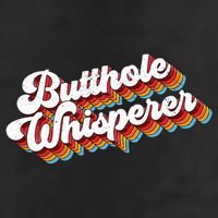 Butthole Whisperer Trucker Hat