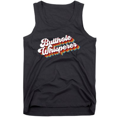 Butthole Whisperer Tank Top