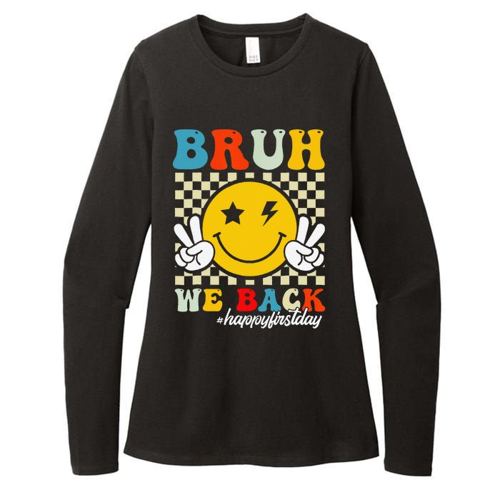 Bruh We Back Happy First Day Of School Teachers Womens CVC Long Sleeve Shirt