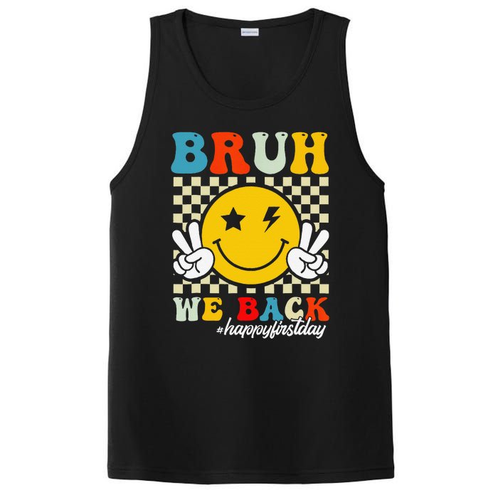 Bruh We Back Happy First Day Of School Teachers PosiCharge Competitor Tank