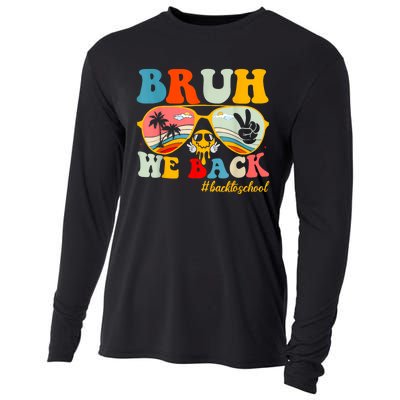 Bruh We Back First Day Of School Back To School For Teachers Cooling Performance Long Sleeve Crew