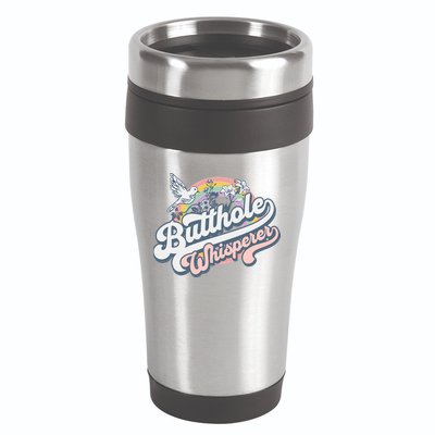 Butthole Whisperer 16oz Travel Tumbler
