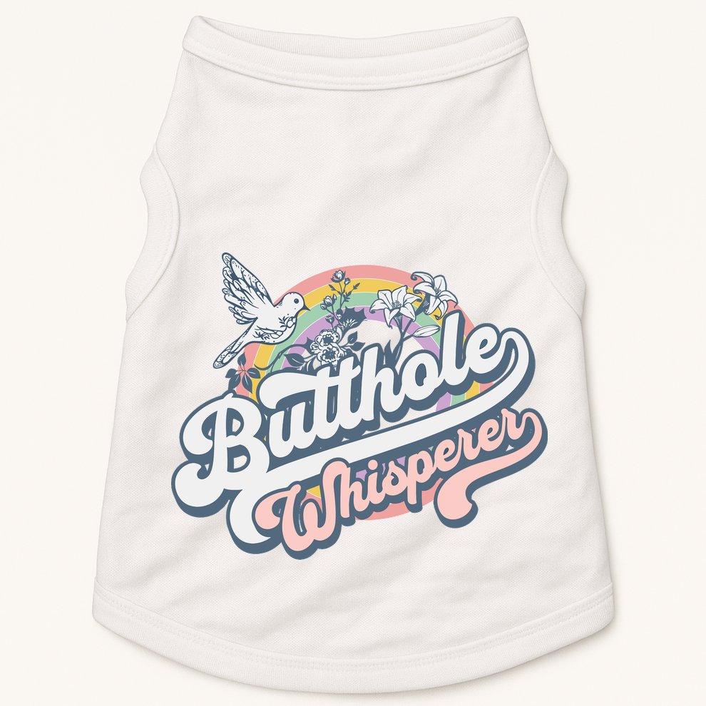 Butthole Whisperer Doggie Tank