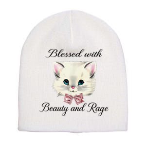 Blessed With Beauty And Rage Cute Lovely Cat Short Acrylic Beanie