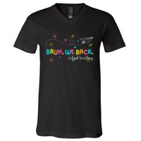 Bruh We Back School Secretary First Day Of School Bruh We Back School Secretary V-Neck T-Shirt